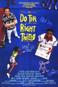        - Do the Right Thing / (1989)