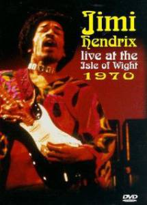    Jimi Hendrix at the Isle of Wight  - Jimi Hendrix at the Isle of Wight  / ( ...