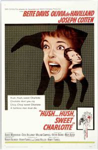    ... ,    - Hush...Hush, Sweet Charlotte / (1964)