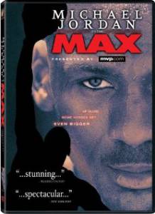    Michael Jordan to the Max  - Michael Jordan to the Max  / (2000)