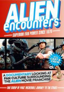    Alien Encounters: Superior Fan Power Since 1979  - Alien Encounters: Superi ...