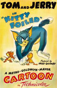        - Kitty Foiled / (1948)