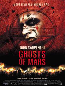    - Ghosts of Mars / (2001)  